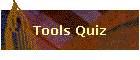 Tools Quiz